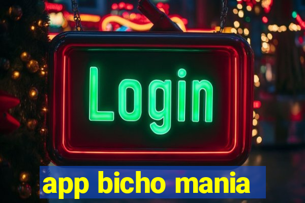 app bicho mania